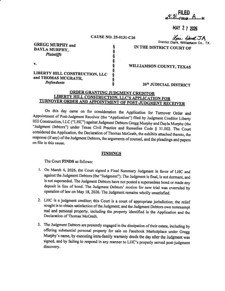 First page of the signed Order Granting Turnover Relief and Appointing a Post-Judgment Receiver in favor of Liberty Hill Construction, LLC, Cause No. 25-0131-C26, 26th Judicial District Court, Williamson County, Texas, file-stamped May 27, 2026.